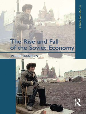cover image of The Rise and Fall of the the Soviet Economy
